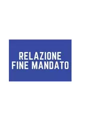 RELAZIONE DI FINE MANDATO PERIODO 2019 - 2024